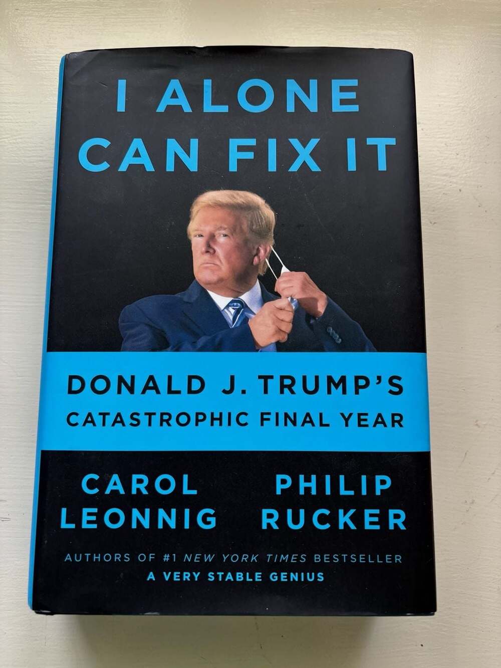 I Alone Can Fix It Hardcover Book